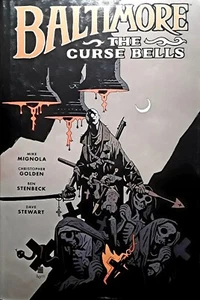 Baltimore [Buch 2] : Die Fluchglocken / Mike Mignola & Christopher Golden [2012] - Bild 1 von 5
