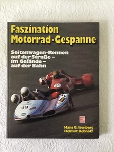 Faszination Motorrad-Gespanne, Hans G. Isenberg & Helmut Rebholz, Hardcover 1984 - Bild 1 von 12