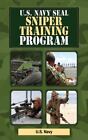 U.S. Navy SEAL Sniper Training Program (US Army Survival) by U.S. Navy