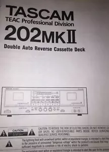 TASCAM 202 MK2 DUAL STUDIO CASSETTE RECORDERS MANUAL (COPY) - Picture 1 of 1