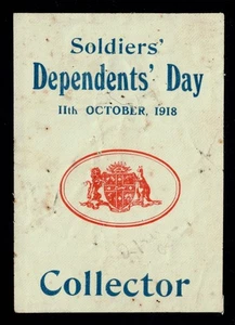 11th Oct, 1918 ~"Soldiers' Dependents' Day" ~Donation Collector Badge - Picture 1 of 2