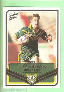 2005 TRADITION  RUGBY LEAGUE TRI NATIONS CARD  TN22  BRENT TATE