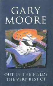 Gary Moore – Out In The Fields - The Very Best Of, Original Bulgarian Csssette - Picture 1 of 6