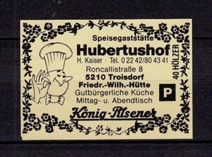 419977/ Zündholzetikett – Speisegaststätte Hubertushof - 5210 Troisdorf - Bild 1 von 1