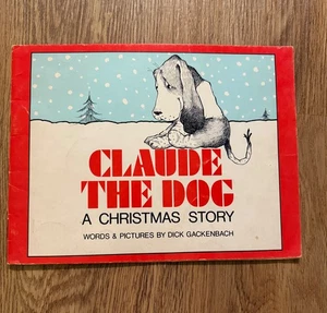 Claude the Dog A Christmas Story by Dick Gackenbach 1974 Vintage Paperback - Picture 1 of 5