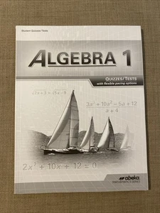Abeka Algebra 1 Quizzes/Tests Book 1st Edition Homeschool Math - Picture 1 of 6