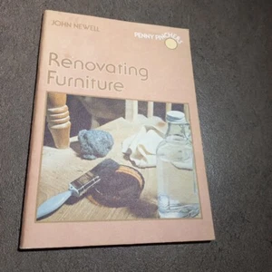 😇 Penny Pinchers Renovating Furniture John Newell Paperback Small Book 48 Pages - Picture 1 of 9