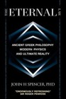 The Eternal Law: Ancient Greek Philosophy, Modern Physics, and Ultimate Reality
