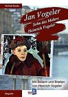 Jan Vogeler: Sohn Des Malers Heinrich Vogeler De Baade, Mi... | Livre | État Bon