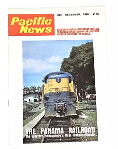 Dec 1978 Pacific News Train Railroad Magazine #206 The Panama 1 Transcontinental - Picture 1 of 1