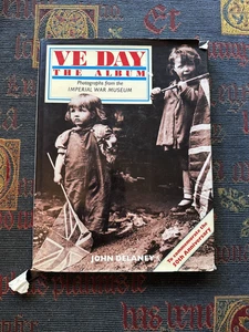 V E Day The Album Imperial War Museum John Delaney 1995 Hardback Book - Picture 1 of 15