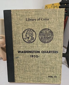 Library of Coins Washington Quarters Album Volume 15 1932 - no coins - Picture 1 of 11