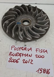 SEMI PULEGGIA FISSA VARIATORE SUZUKI BURGMAN 200 2006 2012 VEDI 📷 - Imagen 1 de 5