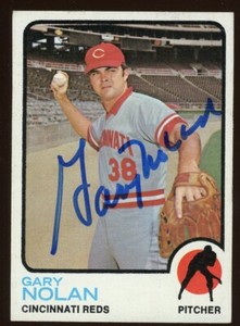1973 Topps GARY NOLAN Signed Card autograph AUTO REDS