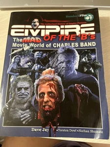 Empire Of The B's The Mad Movie World Of Charles Bands Paperback HARD TO FIND - Picture 1 of 7