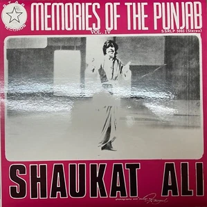 Memories of the Punjab Vol 4 By Shaukat Ali - Pakistani Vinyl Record LP - Imagen 1 de 2