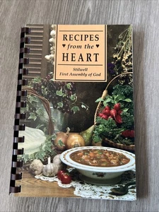 Recipes From The Heart Cookbook First Assembly Of God Stilwell Oklahoma 2007 - Foto 1 di 5