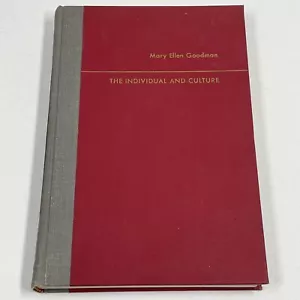 Das Individuum und die Kultur Mary Ellen Goodman Anthropologie Soziologie Erstdruck - Bild 1 von 6