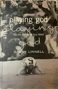 Playing God - The Rise and Fall of Gary Ablett.   Garry Linnell - Bild 1 von 2