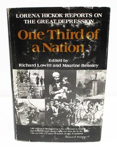 ONE THIRD OF A NATION Lorena Hickok Reports on the Great Depression HCDJ - Bild 1 von 15