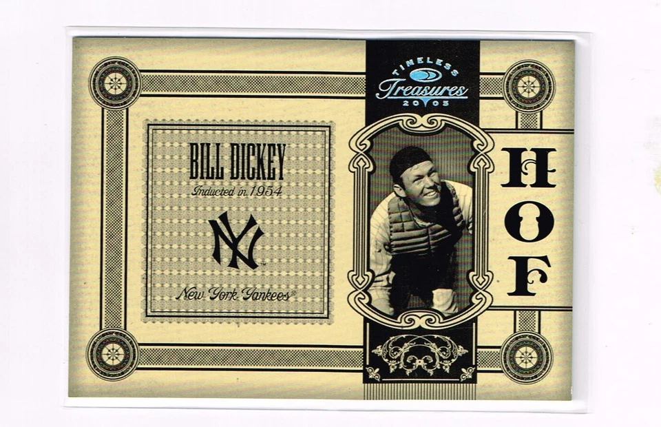 BILL DICKEY 2005 TIMELESS TREASURES CARD # 159/500 NEW YORK YANKEES HOF - Image 1 of 2