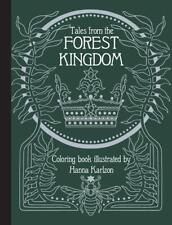 Tales From the Forest Kingdom Coloring Book by Hanna Karlzon (English) Hardcover