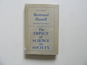 Der Einfluss der Wissenschaft auf die Gesellschaft von Bertrand Russell - Columbia U. Presse, 1951 - Bild 1 von 8