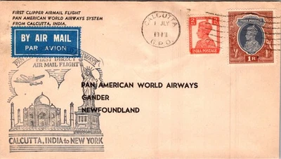 INDIA 1947 CACHET FIRST CLIPPER FLIGHT COVER TO NEWFOUNDLAND POSTMARK CALCUTTA - Image 1 of 2