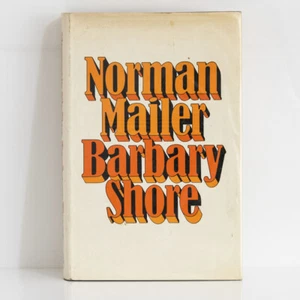 NORMAN MAILER Barbary Shore 1971 Jonathan Cape 4th HB print American Literature - Picture 1 of 5
