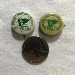 Lot of 2 My School Is Safe Highway Safety Western PA Safety VTG Pinbacks Buttons - Picture 1 of 2