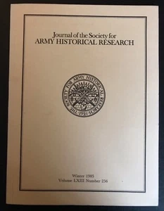 Journal of the Society for Army Historical Research, Winter 1985 V, LXIII No 256 - Picture 1 of 3