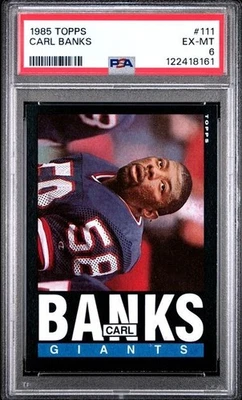1985 Topps Football - Carl Banks #111 (RC) PSA 6 - Image 1 of 2