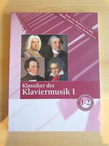 Noten Klavier Klassiker der Klaviermusik I: Bach, Händel, Scarlatti , Mozart... - Bild 1 von 1