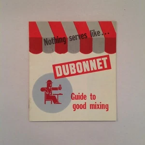 Vintage Mid Century Nothing Serves Like.. Dubonnet Apertif Wine Bar Recipe Guide - Picture 1 of 9