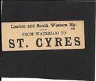 ST. CYRES - RAILWAY LUGGAGE LABEL - LONDON & SOUTH WEST RAILWAY