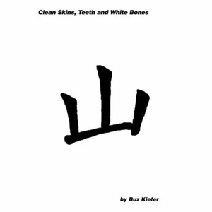 Clean Skins, Teeth and White Bones (Paperback or Softback) - Bild 1 von 1