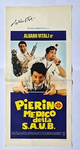 ALVARO VITALI Autografo Poster Locandina Originale Pierino medico della SAUB - Foto 1 di 6