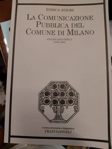 enrica atzori la comunicazione pubblica del comune di milano Analisi Linguistica - Picture 1 of 5