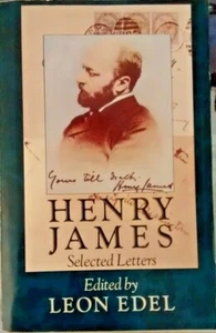 HENRY JAMES SELECTED LETTERS Edited by Leon Edel - Picture 1 of 2