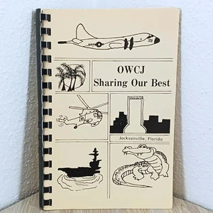 Cookbook OWCJ Sharing Our Best Officers Wives Club Jacksonville Fl 1977 - Picture 1 of 7