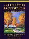 Autumn Rambles In New England (Hunter Travel Guides) By Michael