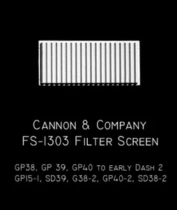 Cannon & Company FS-1303 Filter Screens EMD Early GP MODELRRSUPPLY $5 Coupon - Picture 1 of 3