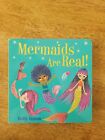 Mythical Creatures Are Real! Ser.: Mermaids Are Real! By Holly Hatam (2020,...