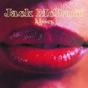 jack mcduff: kisses  CD - Imagen 1 de 1