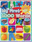 My First 1000 Words: With 1000 Colorful Pictures! by Racehorse for Young Readers