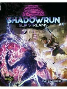 Shadowrun Sixth World Slip Streams juego de rol libro de referencia - nuevo - Imagen 1 de 1
