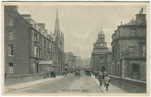 BRIDGE STREET, WICK - Caithness Postcard (P982) - Foto 1 di 2