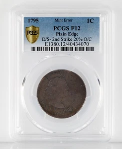 1795 1C Plain Edge Mint Error PCGS Fine 12 Double Struck 2nd Strike 20% O/C - Picture 1 of 4