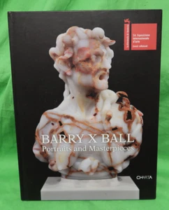 Barry X Ball: Portraits and Masterpieces Baroque Rococo Sculpture Art HC Book - Imagen 1 de 10