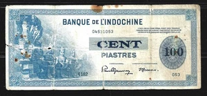 FRANZÖSISCHES INDOCHINA 100 $ PIASTER P.54b (sehr guter Zustand) von 1945 - Bild 1 von 2